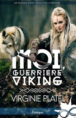 Emprunter Moi, guerrière viking livre