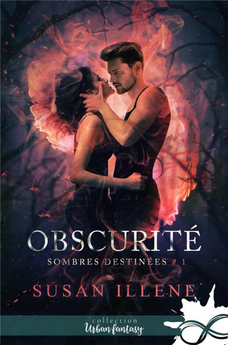 Emprunter Sombres destinées Tome 1 : Obscurité livre