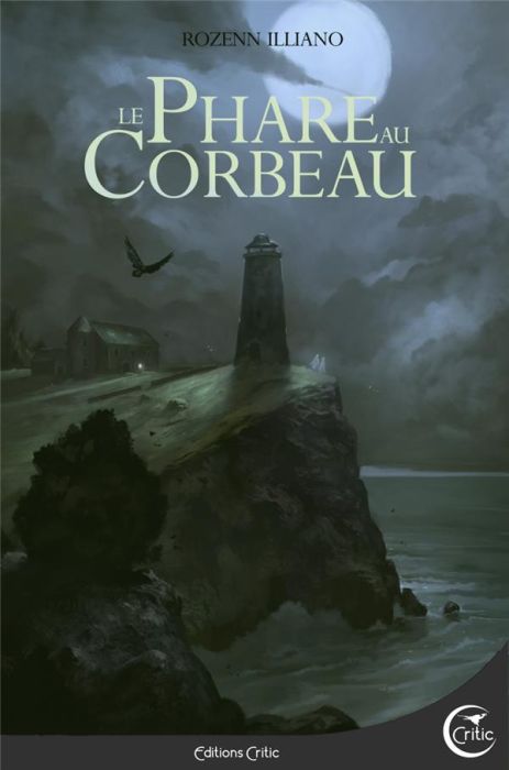 Emprunter Magie Grise : Le phare au corbeau livre