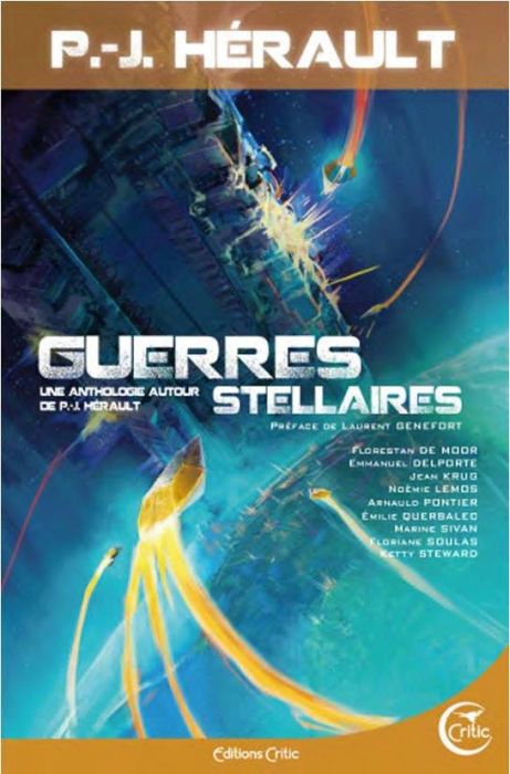 Emprunter Guerres stellaires. Une anthologie autour de P.-J. Hérault livre