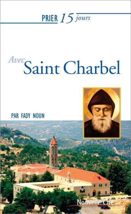 Emprunter PRIER 15 JOURS N 215 AVEC SAINT-CHARBEL livre