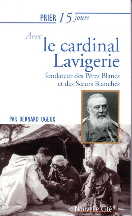 Emprunter PRIER 15 JOURS N. 214 AVEC LE CARDINAL LAVIGERIE livre