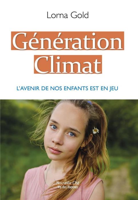 Emprunter GENERATION CLIMAT - L'AVENIR DE NOS ENFANTS EST EN JEU livre