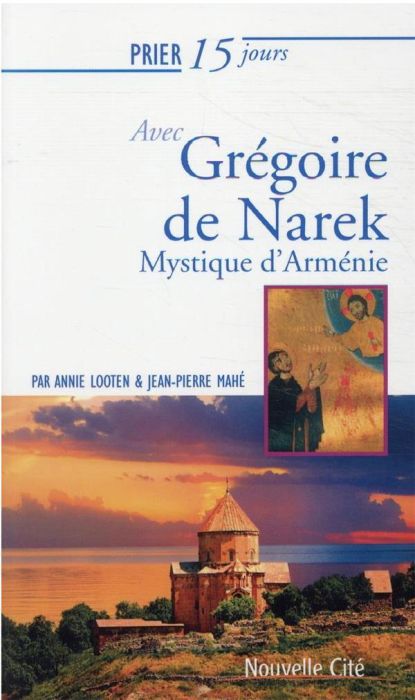 Emprunter Grégoire de Narek. Mystique d'Arménie livre