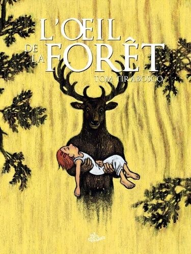 Emprunter L’oeil de la forêt livre