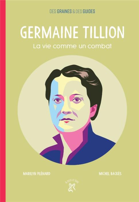 Emprunter Germaine Tillion. La vie comme un combat livre