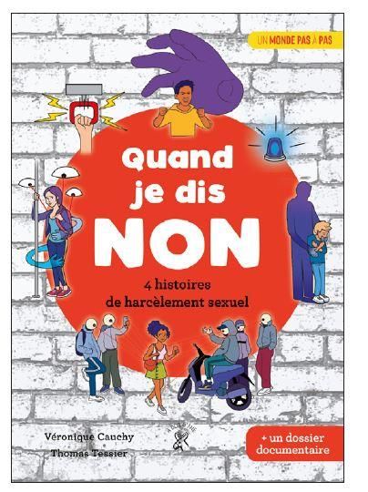 Emprunter Quand je dis non. 4 histoires de harcèlement sexuel livre