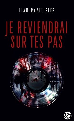 Emprunter Je reviendrai sur tes pas. Edition revue et corrigée livre