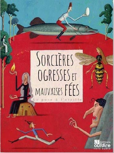 Emprunter Sorcières, ogresses et mauvaises fées. 1 CD audio livre