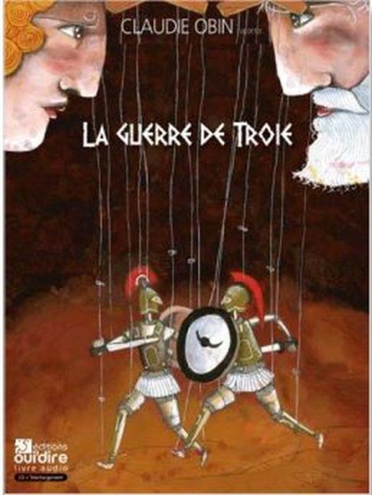 Emprunter La guerre de Troie. 2 CD audio livre