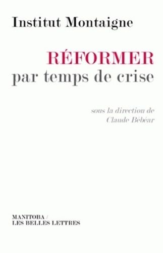 Emprunter Réformer par temps de crise livre