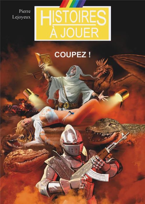 Emprunter Les livres à remonter le temps Tome 4 : Coupez ! livre