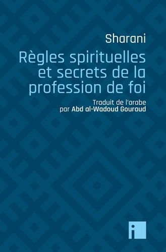 Emprunter Règles spirituelles et secrets de la profession de foi livre