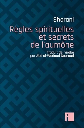 Emprunter Règles spirituelles et secrets de l'aumône livre