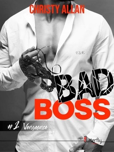 Emprunter Bad boss. Tome 1 livre