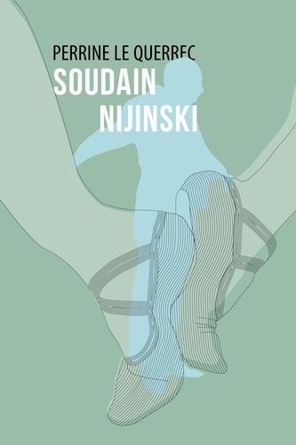 Emprunter Soudain Nijinski livre