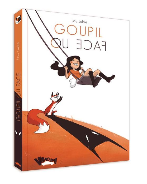 Emprunter Goupil ou face. 2e édition livre