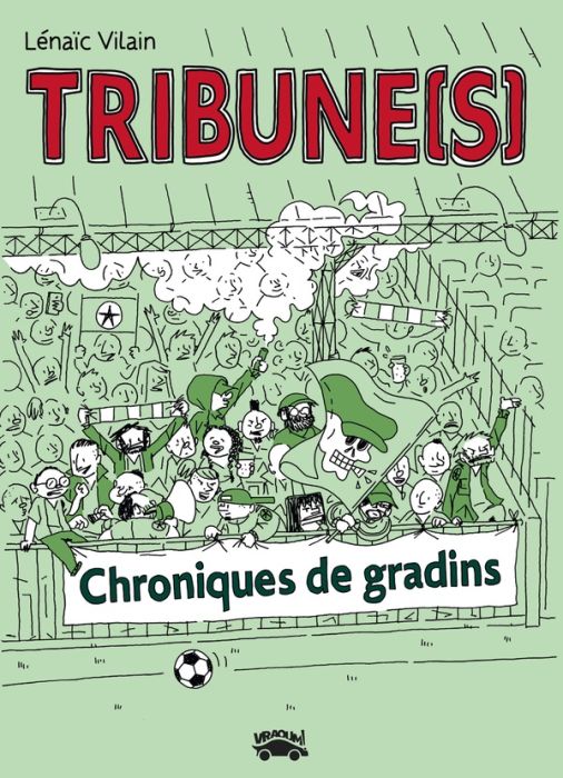 Emprunter Tribune(s). Chroniques de gradins livre