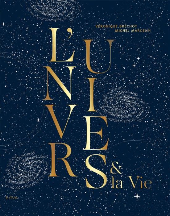 Emprunter L'Univers et la Vie livre