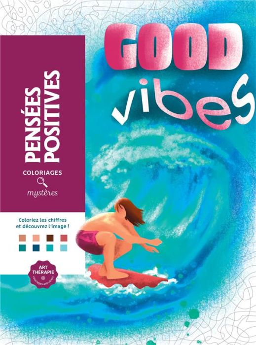 Emprunter Good vibes. Pensées positives livre