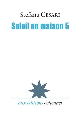 Emprunter Soleil en maison 5 livre