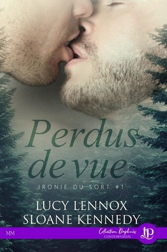 Emprunter Perdus de vue. Ironie du sort #1 livre