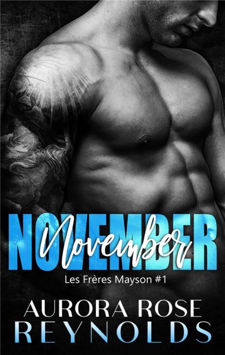 Emprunter Les frères Mayson Tome 1 : November livre