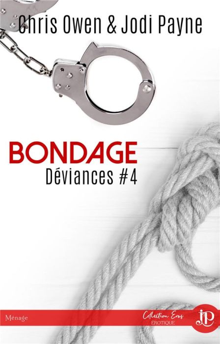 Emprunter Déviances Tome 4 : Bondage livre