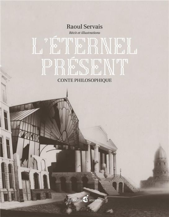 Emprunter L'éternel présent. Conte philosophique livre