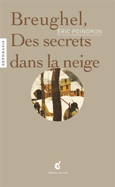 Emprunter Brueghel. Des secrets dans la neige livre