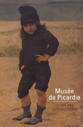 Emprunter Musée de Picardie. Guide des collections livre