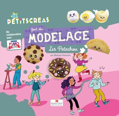 Emprunter Les petits Créas font du modelage. Les patachou livre