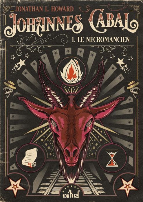 Emprunter Johannes Cabal Tome 1 : Le nécromancien livre