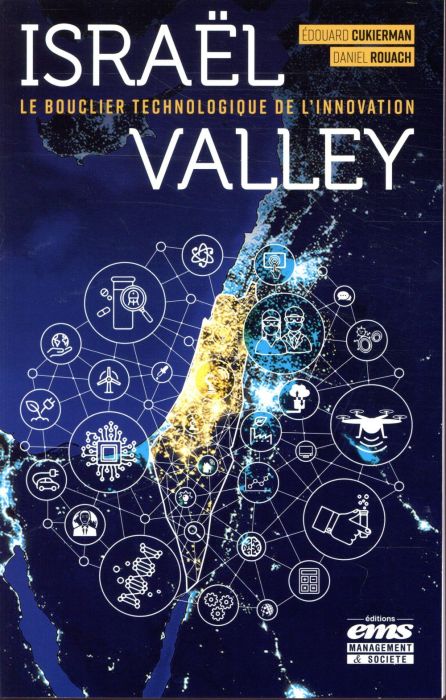 Emprunter Israël Valley. Le bouclier technologique de l'innovation livre