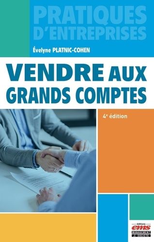 Emprunter Vendre aux grands comptes. 4e édition livre