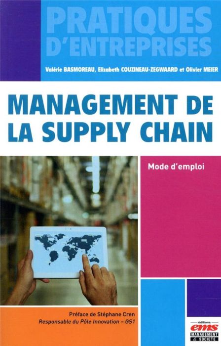 Emprunter Management de la Supply Chain : Mode d'emploi livre