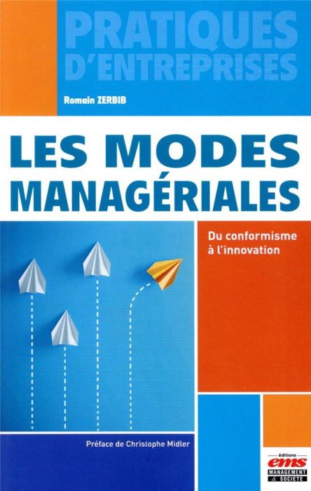 Emprunter Les modes managériales. Du conformisme à l'innovation livre