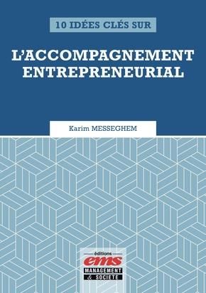 Emprunter 10 idées clés sur l'accompagnement entrepreneurial livre