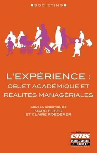 Emprunter L'expérience : objet académique et réalités managériales livre