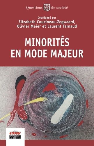 Emprunter Minorités en mode majeur livre