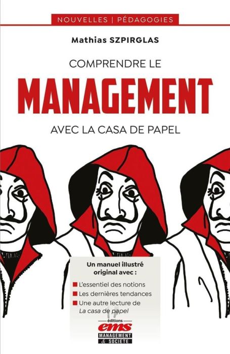 Emprunter Comprendre le management avec La casa de papel livre