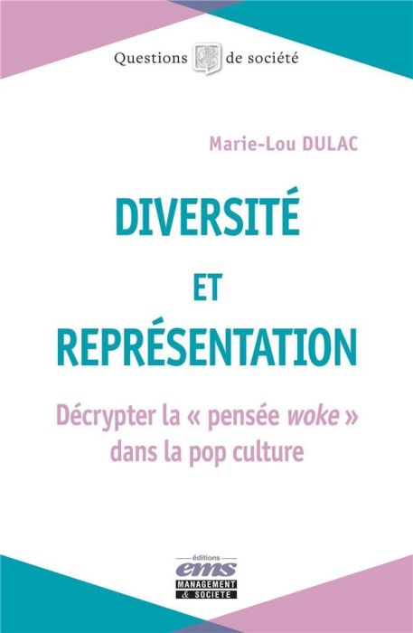 Emprunter Diversité et représentation. Décrypter la 