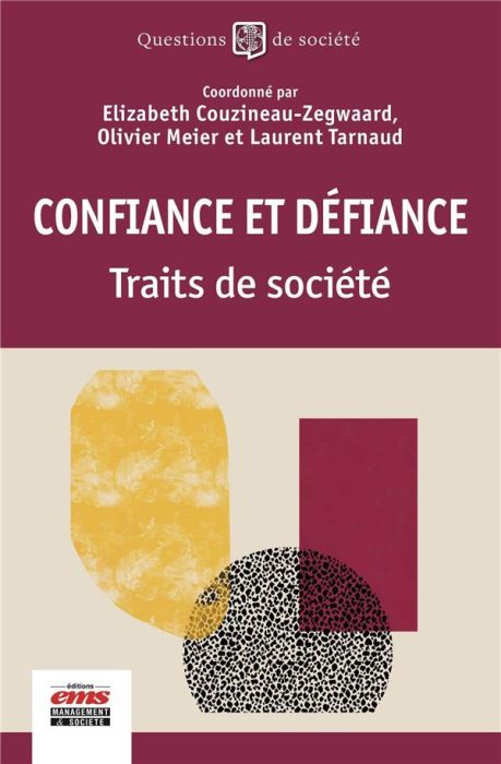 Emprunter Confiance et défiance. Traits de société livre