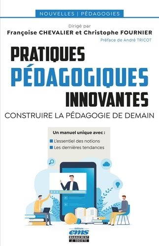 Emprunter Pratiques pédagogiques innovantes. Construire la pédagogie de demain livre