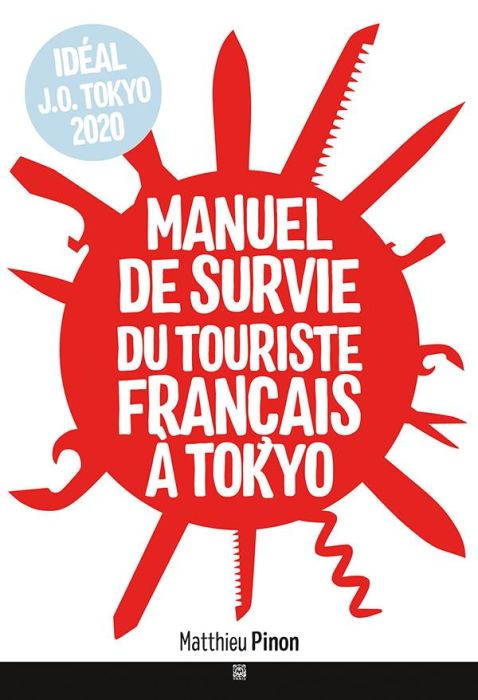 Emprunter Manuel de survie du touriste à Tokyo livre