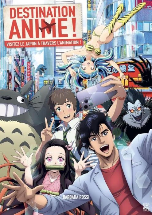 Emprunter Destination anime ! Visitez le Japon à travers l'animation livre