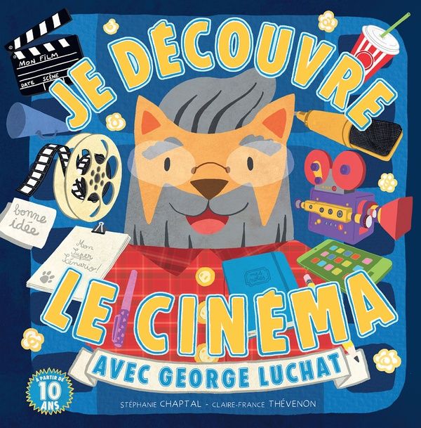 Emprunter Je découvre le cinéma avec George Luchat livre