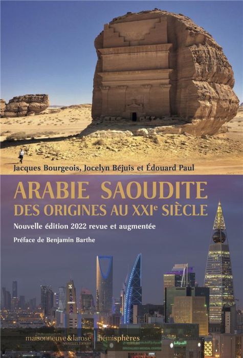 Emprunter Arabie Saoudite. Des origines au XXIe siècle, Edition revue et augmentée livre