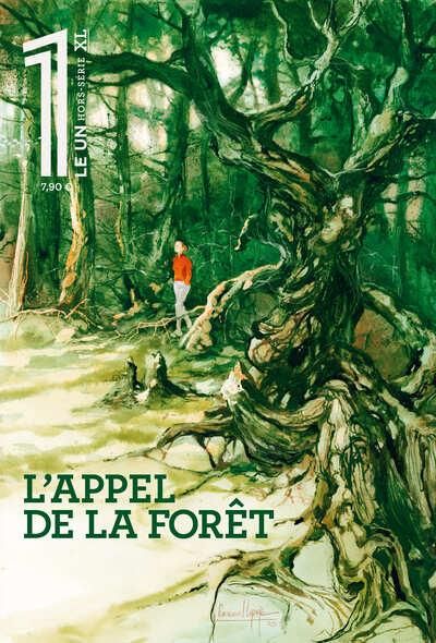 Emprunter Le 1 Hors-série XL. L'appel de la forêt livre