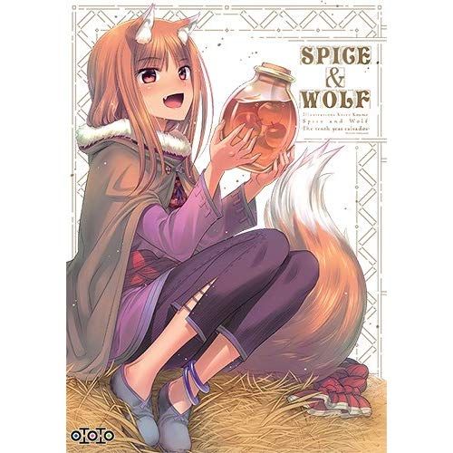 Emprunter Spice & Wolf : The tenth year calvados livre